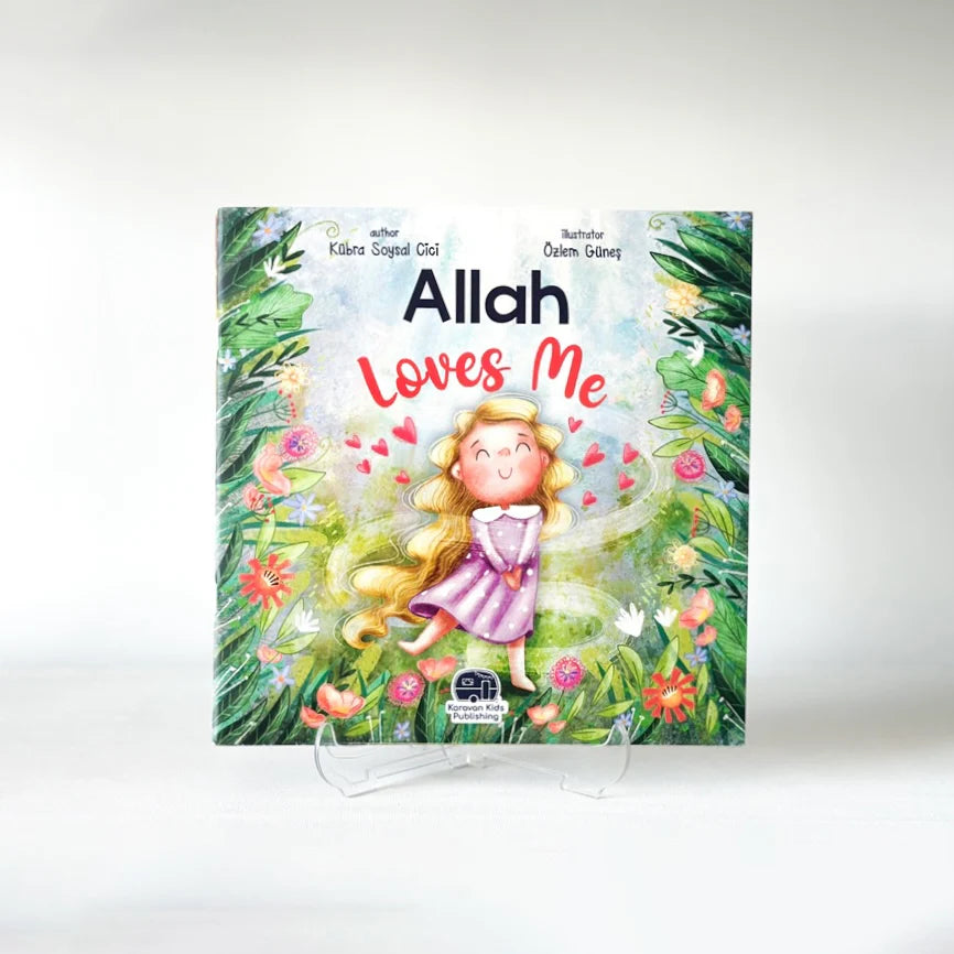 Allah Loves Me | Islamic Children's Book
