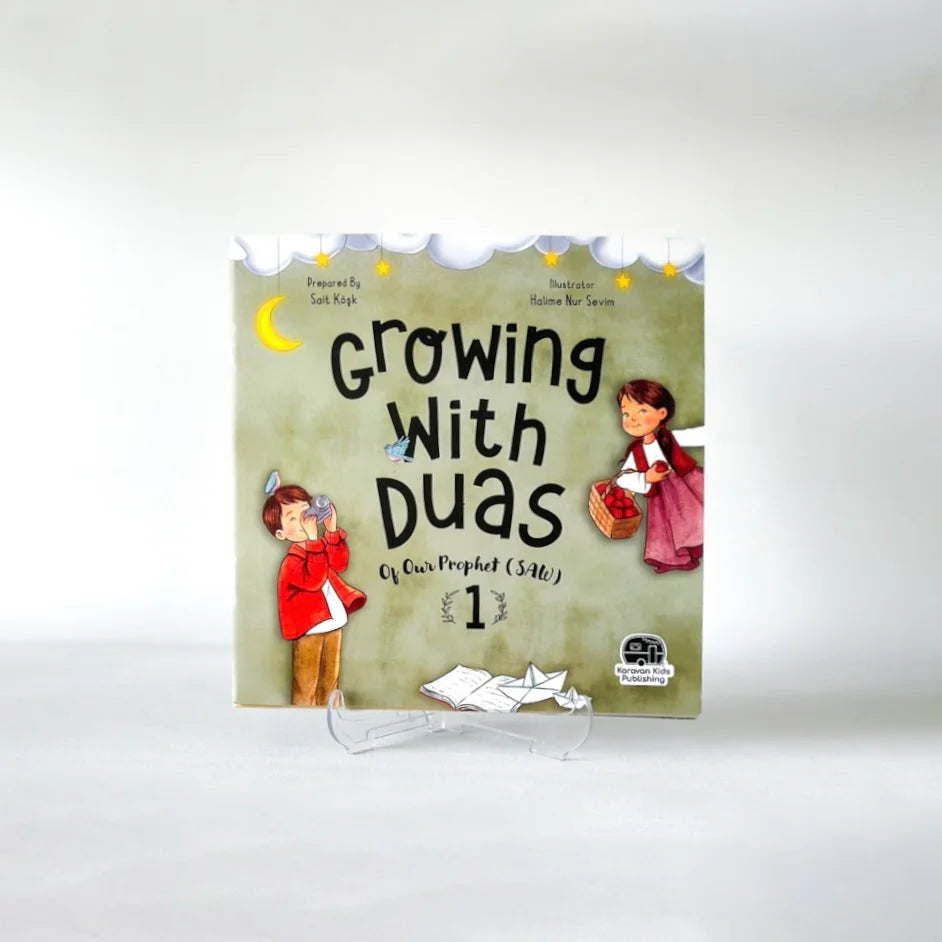 Growing With Duas 1 | Islamic Children's Book