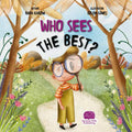 Who Sees The Best? | Islamic Children's Book