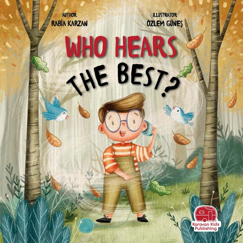 Who Hears The Best? | Islamic Children's Book