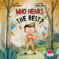 Who Hears The Best? | Islamic Children's Book