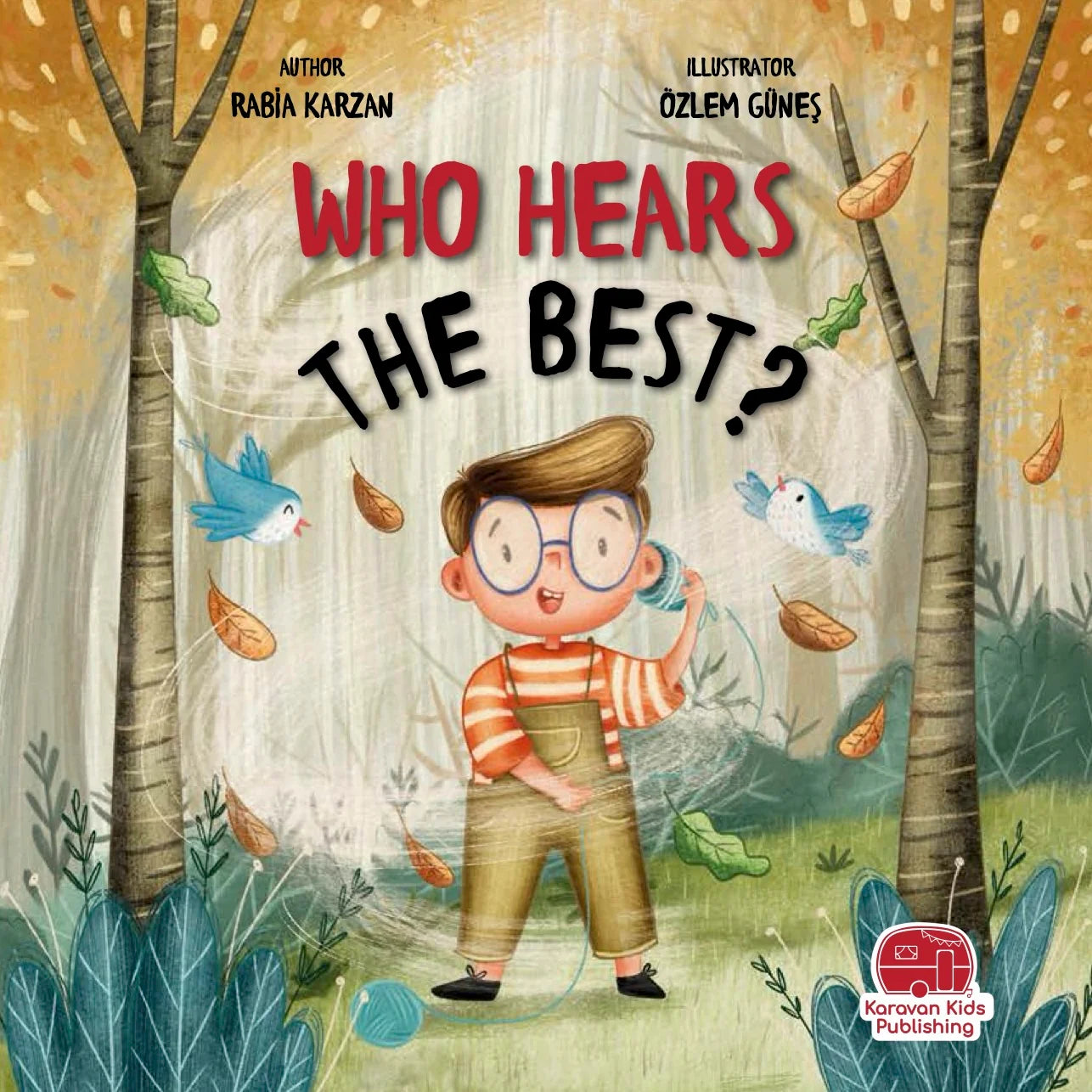 Who Hears The Best? | Islamic Children's Book