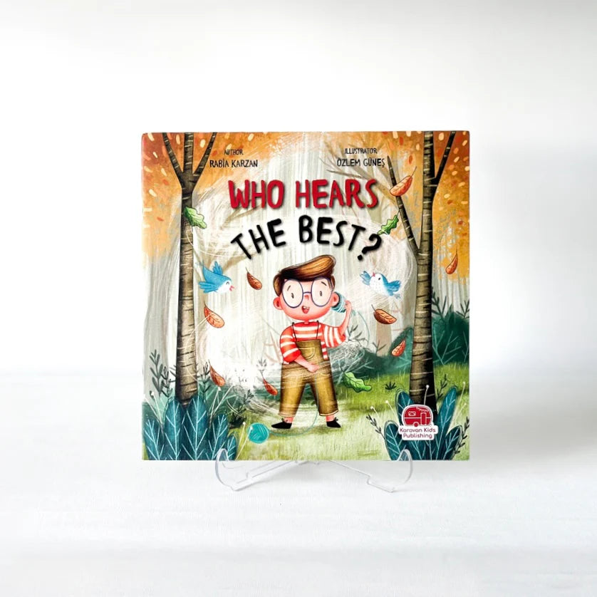 Who Hears The Best? | Islamic Children's Book